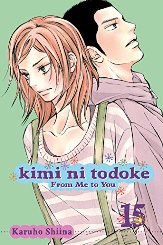 KIMI NI TODOKE GN VOL 15 FROM ME TO YOU (C: 1-0-0)